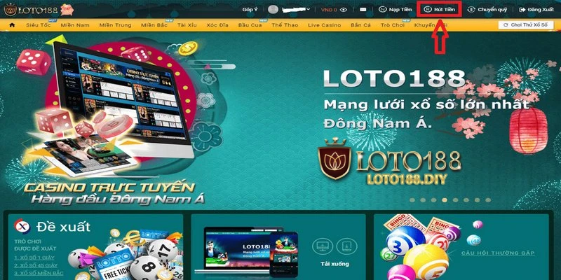 Rút tiền LOTO188 là bước cuối cùng nhưng vô cùng quan trọng