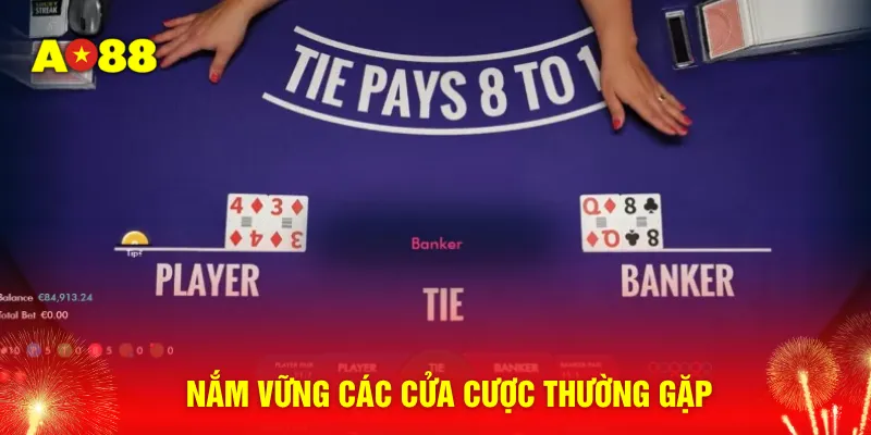 Nắm vững các cửa cược thường gặp